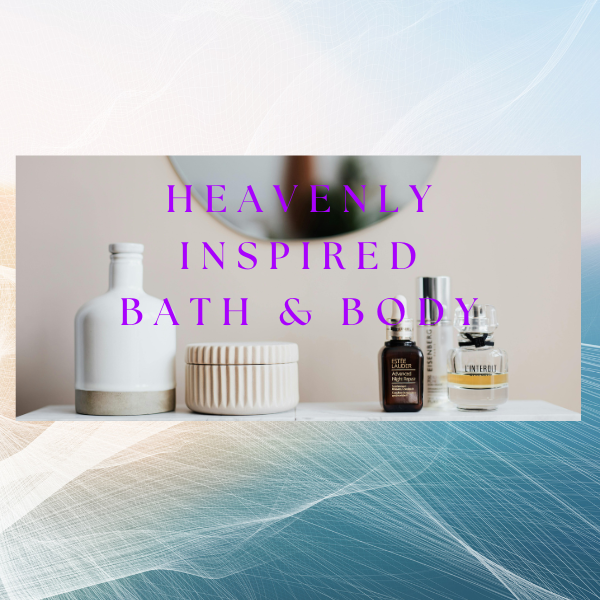 Heavenly Inspired (Bath & Body)